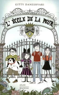 L'école de la peur Tome 1