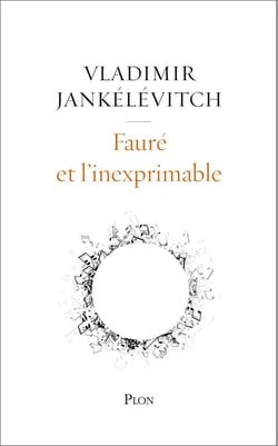Fauré et l'inexprimable