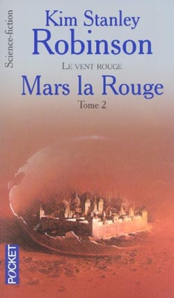 Mars Tome 1 : Mars la rouge