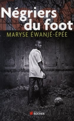 Négriers du foot