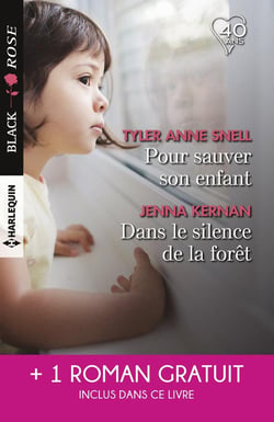 Pour sauver son enfant - dans le silence de la forêt - l'amour en otage
