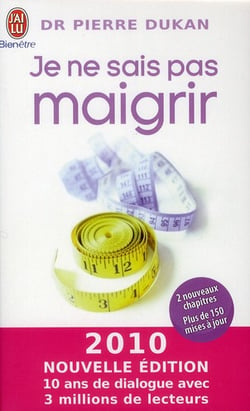 Je ne sais pas maigrir (édition 2010)