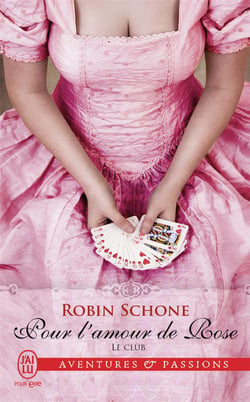 Le club Tome 2 - pour l'amour de Rose