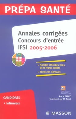 Annales corrigees. concours ifsi 2005/2006