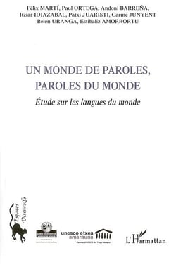 Monde de paroles, paroles du monde - étude sur les langues du monde
