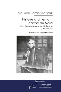 Histoire d'un enfant caché du Nord - familles entre amour et silence
