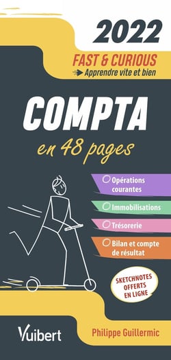 Fast & curious : comptabilité 2022 : apprendre vite et bien