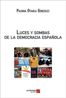 Luces y sombras de la democracia española