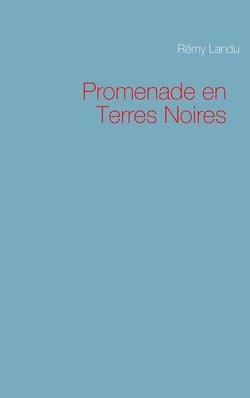 Promenade en terres noires