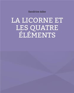 La licorne et les quatre éléments