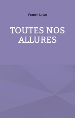 Toutes nos allures