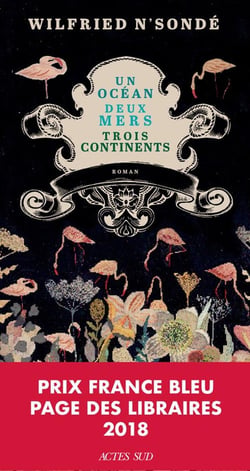Un océan, deux mers, trois continents