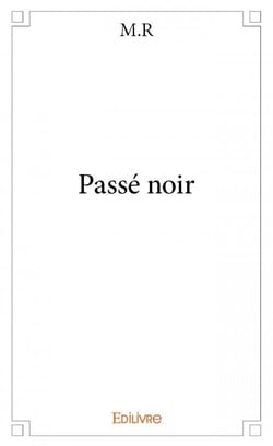 Passé noir