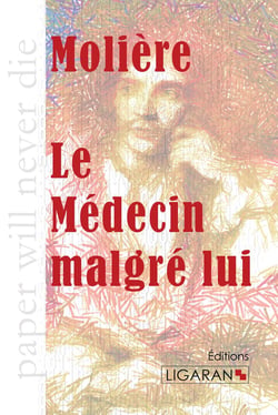 Le médecin malgré lui