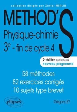 Physique-chimie 3ème - 43 méthodes, 76 exercices corrigés (2e édition)