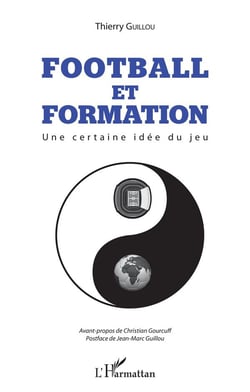 Football et formation - une certaine idée du jeu