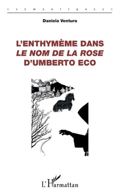 L'enthymème dans le Nom de la rose d'Umberto Eco