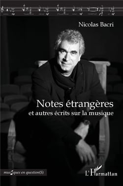 Notes étrangères et autres écrits sur la musique