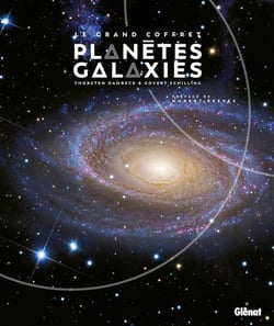 Le Grand coffret Planètes et Galaxies 2e ED