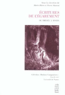Ecritures de l'egarement - de thesee a tintin
