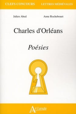 Charles d'Orléans , poésies