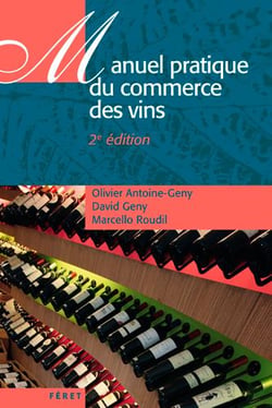 Manuel du commerce des vins (2e édition)