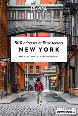 New York : 500 adresses et lieux secrets