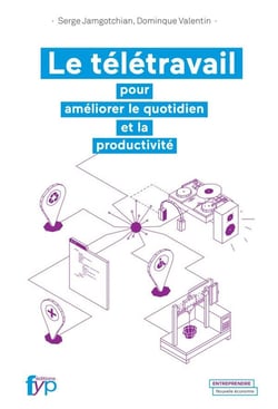 Le télétravail pour améliorer le quotidien et la productivité