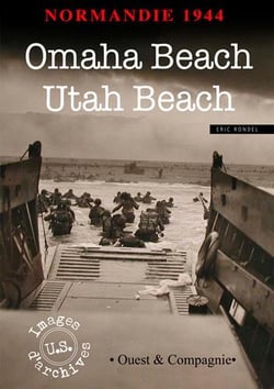 Normandie 1944 - omaha beach et utah beach
