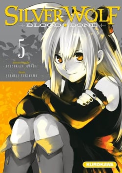 Silver wolf, blood, bone Tome 5