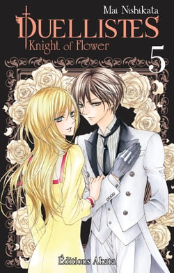 Duellistes, knight of flower Tome 5