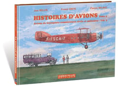 Histoires d'avions Tome 5 - avions de transports commerciaux civils et militaires Tome 3