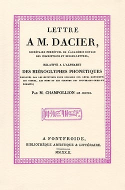 Lettre à M. Dacier, relative à l'alphabet des hiéroglyphes phonétiques