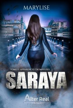 Saraya Tome 5 : apparences trompeuses
