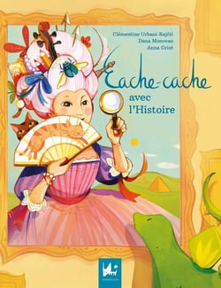 Cache-cache avec l'histoire