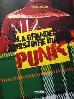La Grande histoire du punk