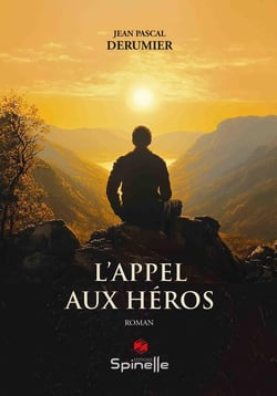 L'appel aux héros