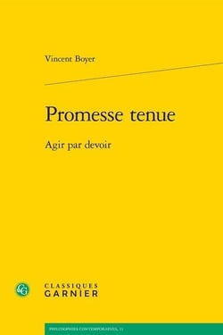 Promesse tenue - agir par devoir