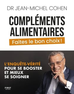 Compléments alimentaires : Faites le bon choix ! L'enquête-vérité pour se booster et mieux se soigner