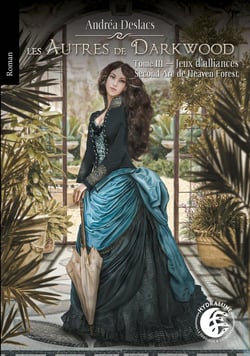 Jeux d'alliances - Les Autres de Darkwood 3 : Heaven Forest tome 6