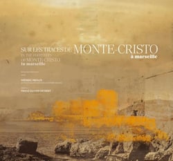 Sur les traces de Monte-Cristo à Marseille