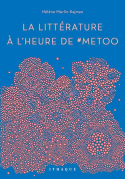 La littérature à l'heure de #metoo