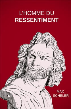 L'Homme du ressentiment
