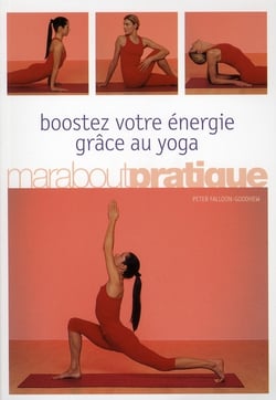 Boostez votre énergie grâce au yoga