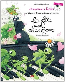 La fête aux chansons - 48 morceaux faciles pour piano...