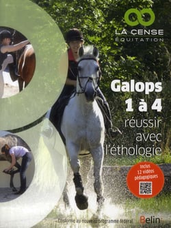 Galops 1 à 4 - réussir par l'éthologie