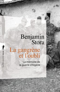 La gangrène et l'oubli