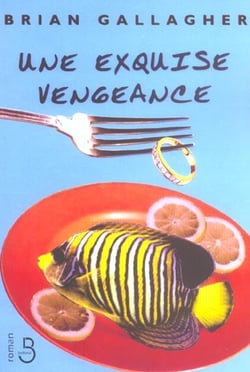 Une exquise vengeance