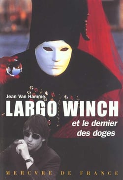 Largo Winch Tome 3 : Largo Winch et le dernier des doges