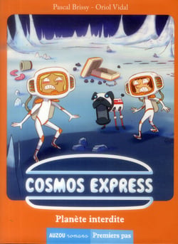 Cosmos express Tome 2 - planète interdite